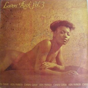 front - Owen Gray And Ken Parker - Lovers Rock Volume 3