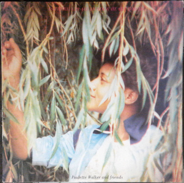 Paulette Walker & Friends - Is There A Place In Your Heart For Me album cover
