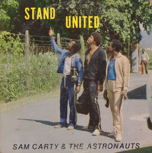 front - Sam Carty & The Astronauts - Stand United