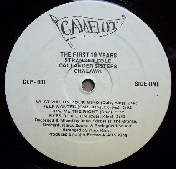 label - Stranger Cole , Callander Sisters & Chalawa - The First Ten Years