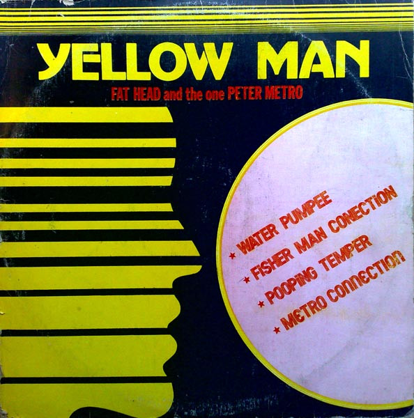 Yellowman & Fathead & Peter Metro - Yellow Man Fat Head And The One Peter Metro album cover