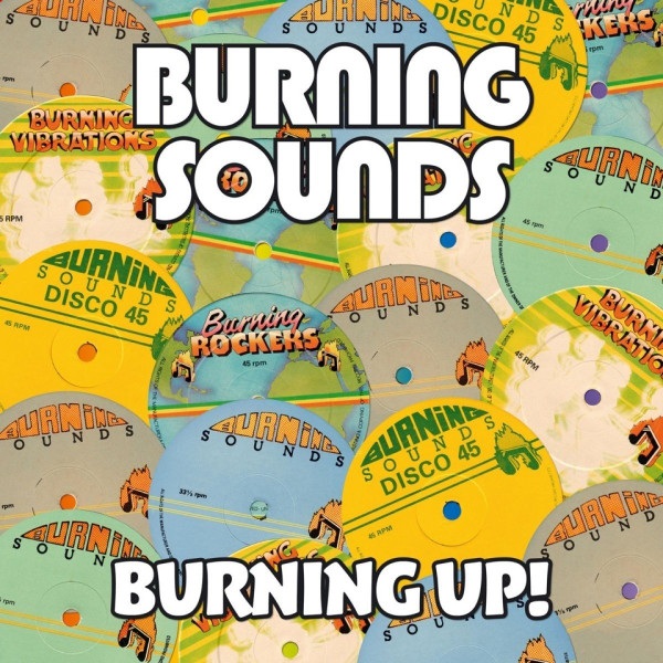 Various Artists - Burning Sounds  Burning Up! album cover