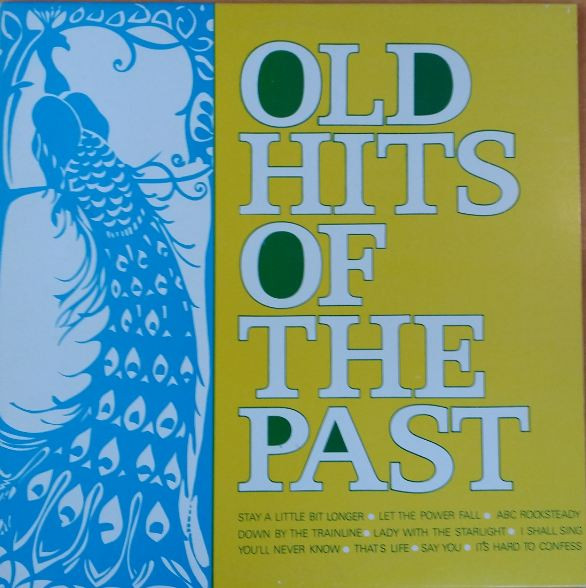 Various Artists - Old Hits Of The Past album cover