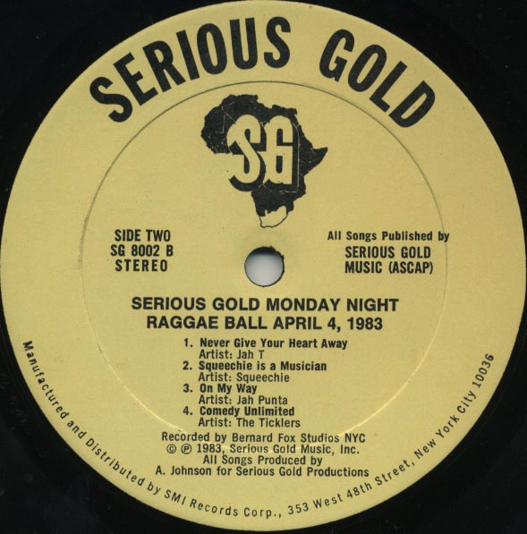 label - Various Artists - Serious Gold Records, Inc. Presents New York's First Easter Monday Reggae Ball Live Phase 2 April 4, 1983