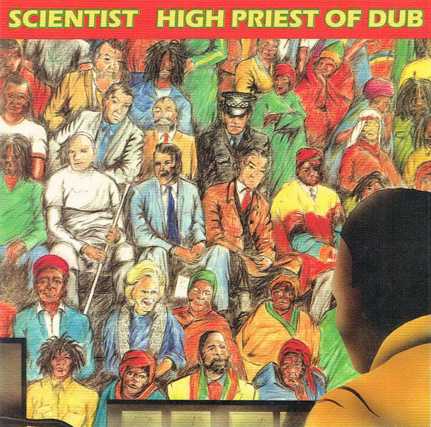 front - Scientist - High Priest Of Dub