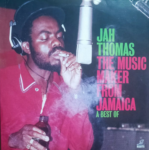 The Music Maker From Jamaica (A Best Of)