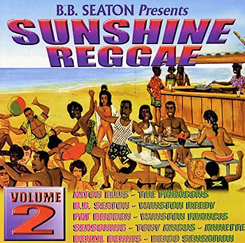 B.B. Seaton Presents Sunshine Reggae, Vol.2