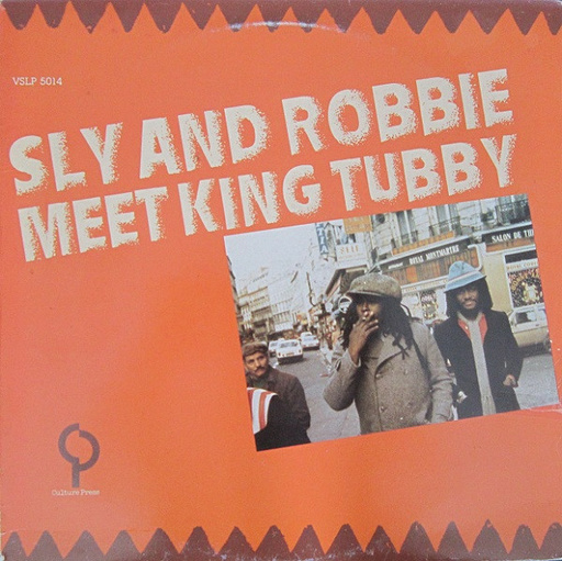 Sly & Robbie Meet King Tubby