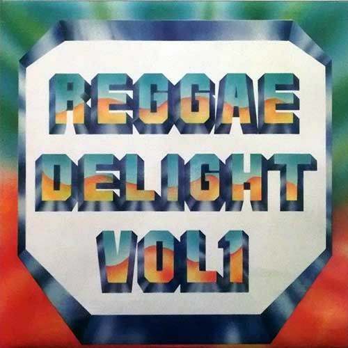 Reggae Delight Vol 1