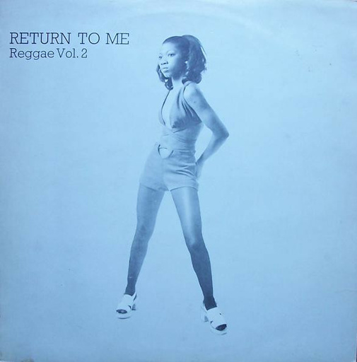 Return To Me - Reggae Vol. 2