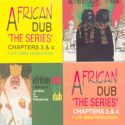 'African Dub Chapter 3 & 4' Artwork