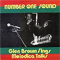 'Glen Brown Sings, Melodica Talks' Artwork