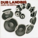 Dub Landing Vol 1 & 2