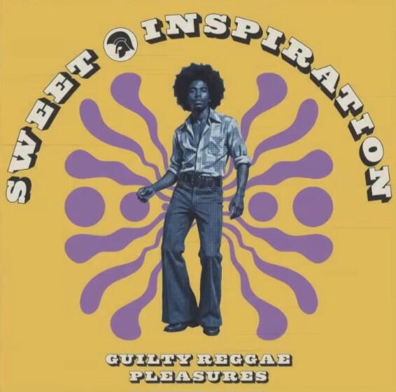 "Sweet Inspiration: Guilty Reggae Pleasures" - A brand new release is coming to Trojan Records on LP and CD